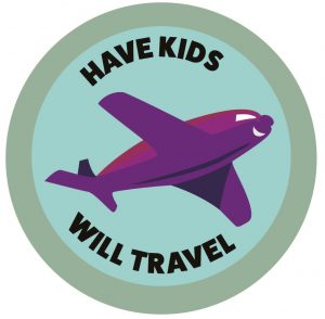 have kids will travel, travel with kids, family vacation, family travel