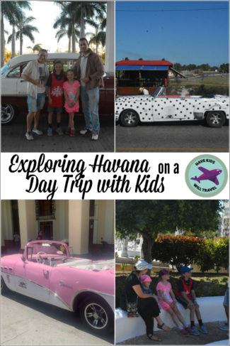 Exploring Havana on a Day Trip with Kids