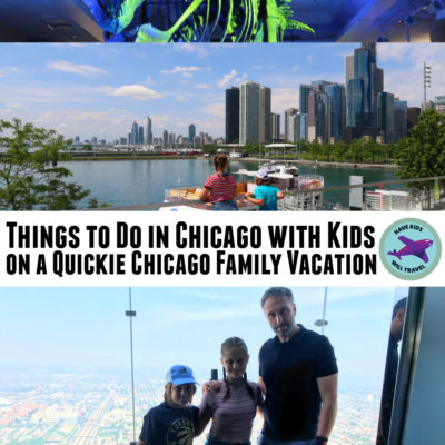 A QUICKIE CHICAGO FAMILY VACATION